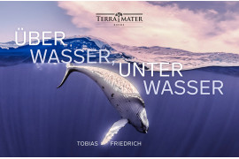 Tobias Friedrich, książka "Uber Wasser, Unter Wasser", laureat Underwater Photography Book Of The Year 2019