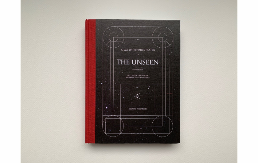 Edward Thompson, The Unseen: An Atlas of Infrared Plates