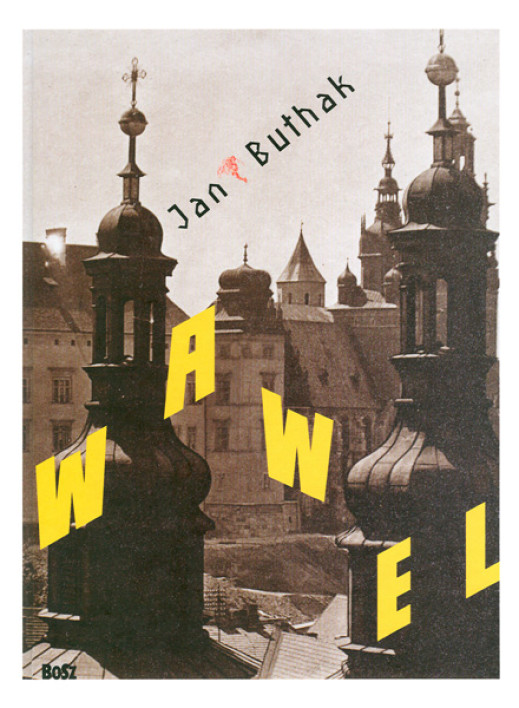 Jan Bułhak. Wawel