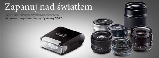 Promocja Fujifilm - lampa błyskowa gratis do wybranych obiektywów