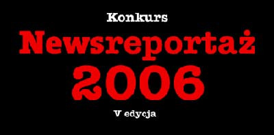Newsreportaż 2006