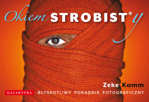 "Okiem strobisty" - fragmenty