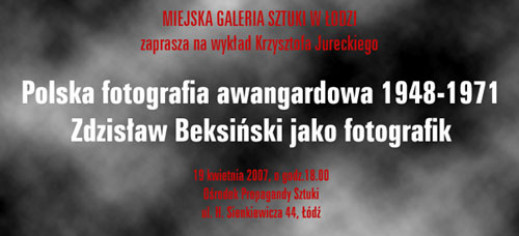 Wykład Krzysztofa Jureckiego o polskiej fotografii awangardowej