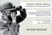 Niemcy, Żydzi, Polacy - spojrzenia na warszawskie getto
