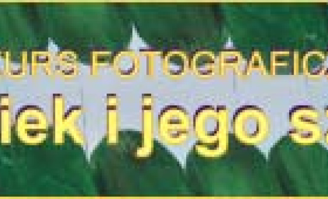  Konkurs Fotograficzny "Człowiek i jego sztuka"