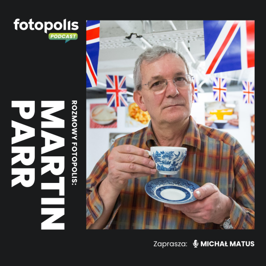Martin Parr: "Dobrze jest eksperymentować" [PODCAST]