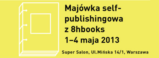 Majówka self-publishingowa z 8hbooks