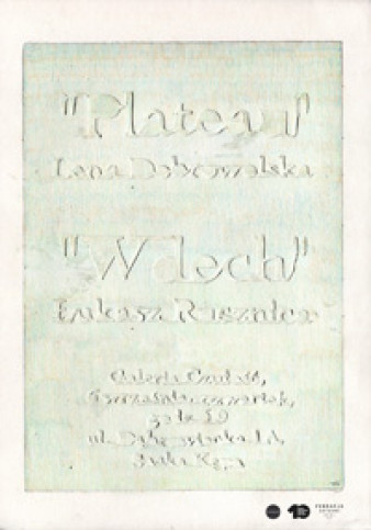 "Plateau" i "Wdech" w Galerii Czułość