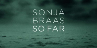 Sonja Braas “So Far” - recenzja