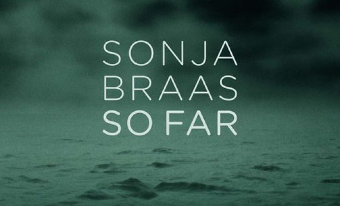 Sonja Braas “So Far” - recenzja