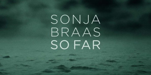 Sonja Braas “So Far” - recenzja