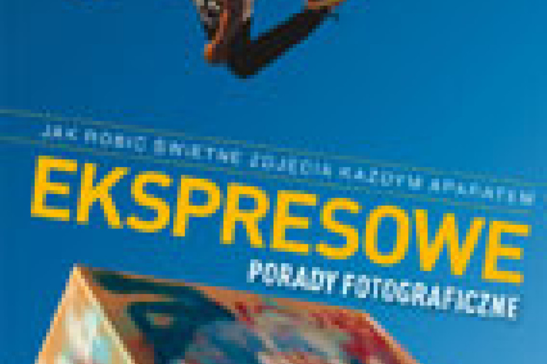 "Ekspresowe porady fotograficzne" - fragmenty, część II: Błyskawice