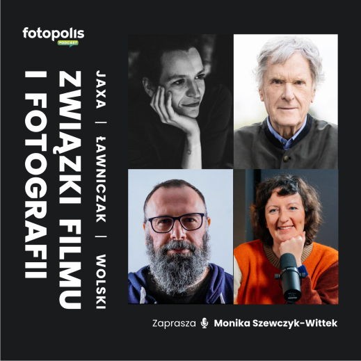 „Fotografia musi uderzyć, film musi wciągnąć”. Jaxa, Ławniczak i Wolski o związkach filmu i fotografii [PODCAST]