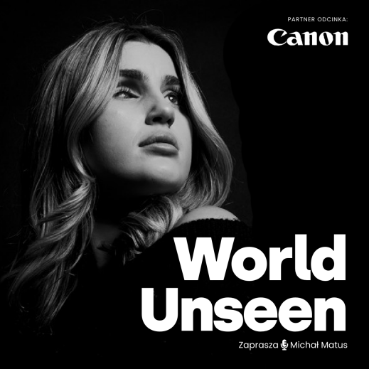 World Unseen. O zdjęciach "oglądanych" dotykiem [PODCAST]