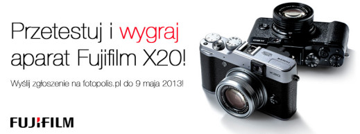 Przetestuj i wygraj aparat Fujifilm X20 - zaczynamy konkurs