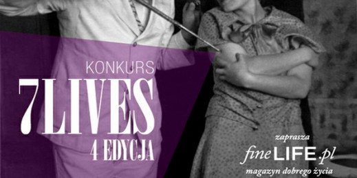IV edycja konkursu fotograficznego i form video "7LIVES of fineLIFE"