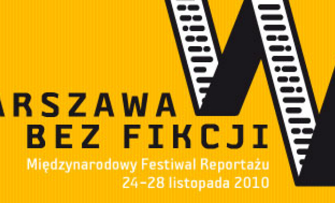 Międzynarodowy Festiwal Reportażu "Warszawa bez fikcji"