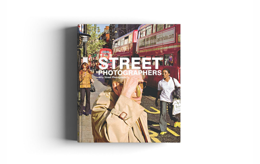 Street Photographers: Why Street Photography / Street Photographers Foundation 2020