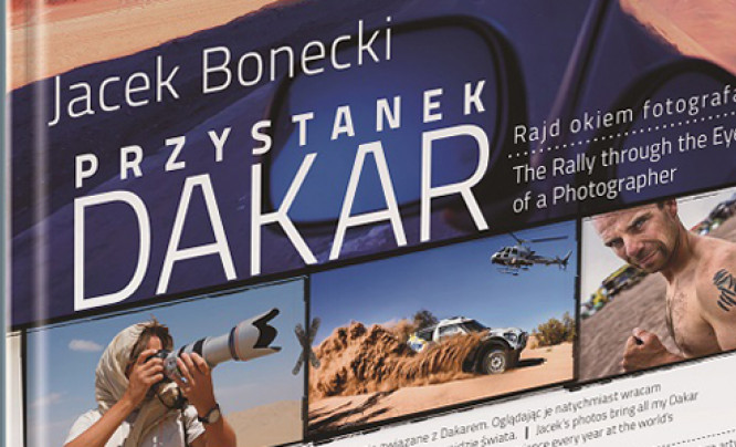  Rajd Dakar od kulis – okiem fotografa