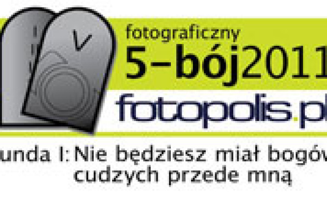 5-bój fotopolis.pl 2011 - wyniki I rundy