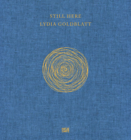 Lydia Goldblatt "Still here" - recenzja