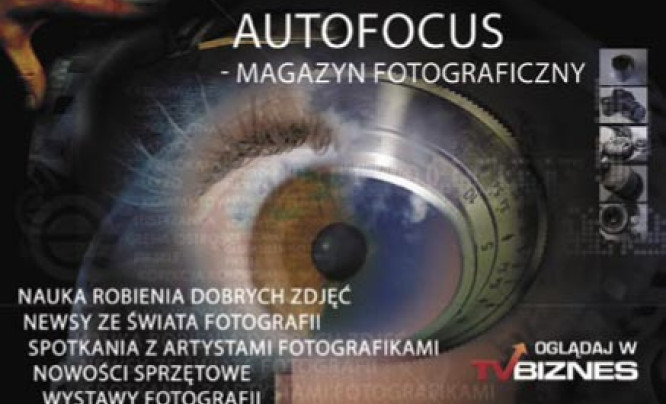  Magazyn Autofocus - odcinek XIV