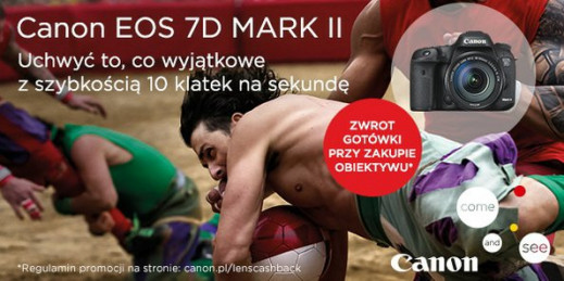 Canon przedłuża CashBack na aparat EOS 7D Mark II - do 1200 zł zwrotu