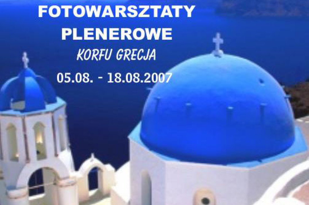 Warsztaty fotograficzne na wyspie Korfu