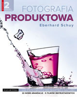 &quot;Fotografia produktowa. Od przedmiotu do martwej natury (wydanie rozszerzone i zaktualizowane) - fragmenty, część I