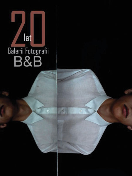 20 lat Galerii Fotografii B&B