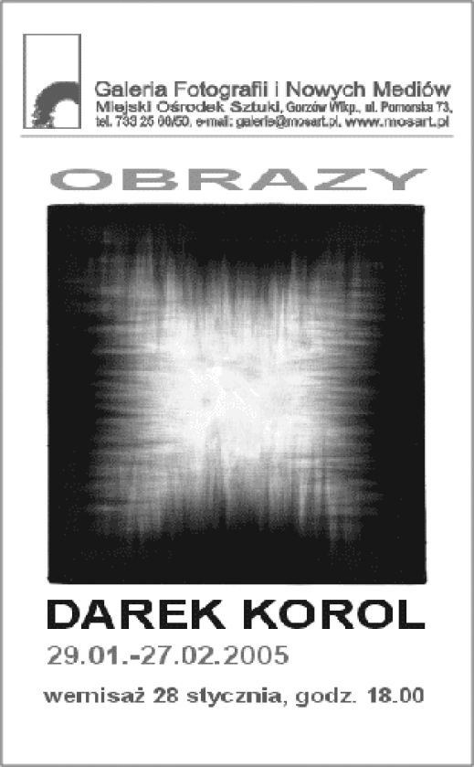 Dariusz Korol w Galerii Mostart