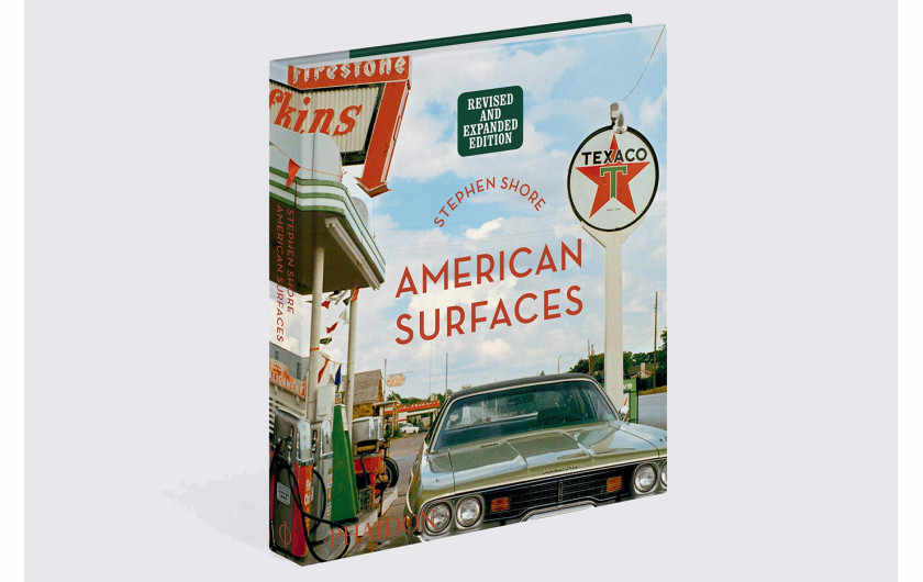 Stephen Shore, American Surfaces: Revised & Expanded Edition / Phaidon, 2020
