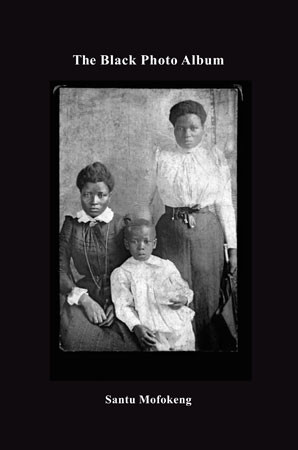 Santu Mofokeng "The Black Photo Album"