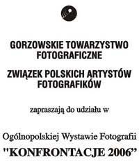 Ogólnopolska Wystawa Fotografii "Konfrontacje 2006"