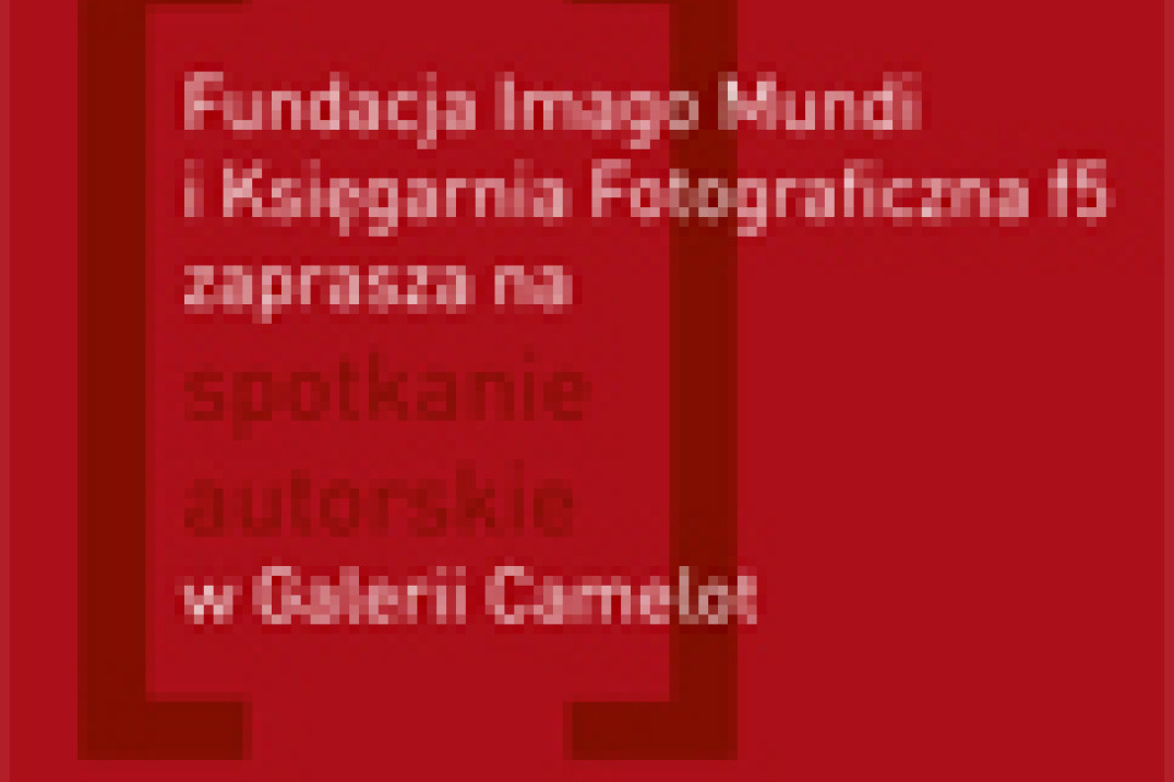 Fotografia gruzińska - spotkanie z Justyną Mielnikiewicz w Galerii Camelot