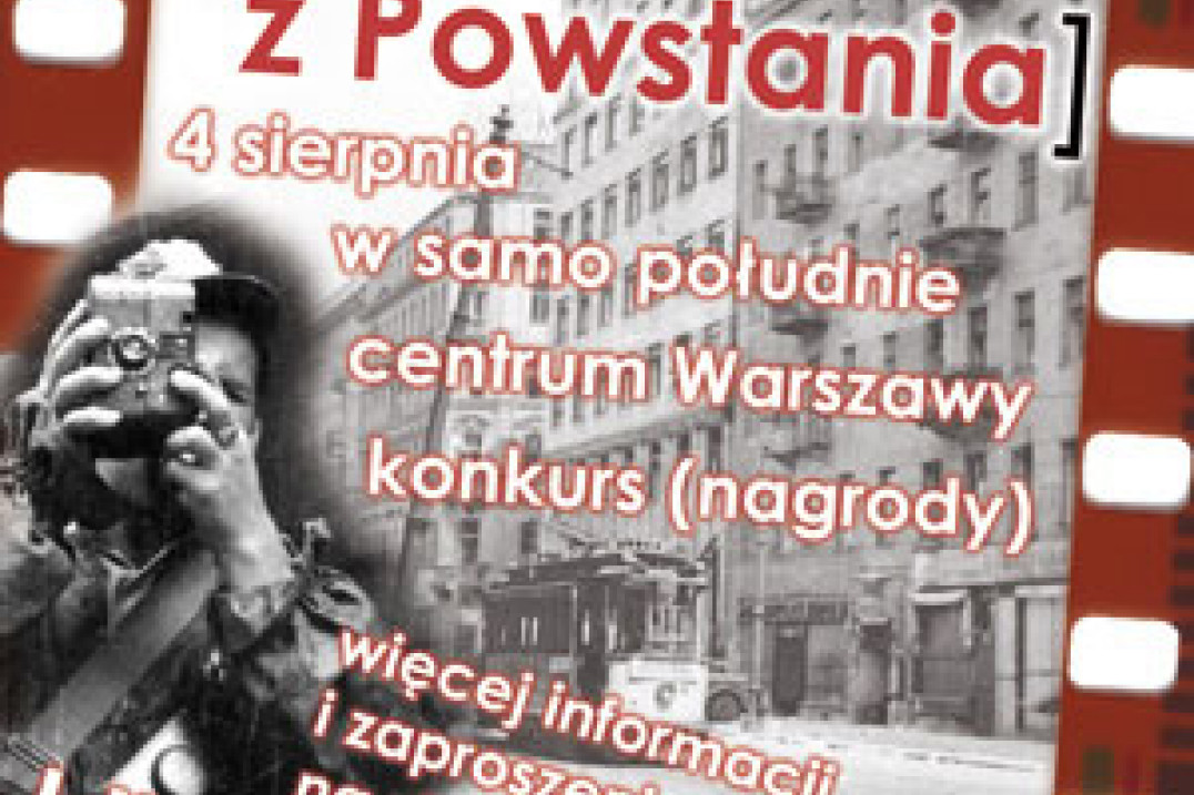 Akcja fotograficzna "Twoja klisza z Powstania"