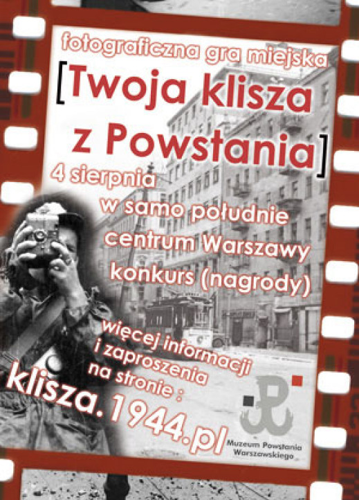 Akcja fotograficzna "Twoja klisza z Powstania"