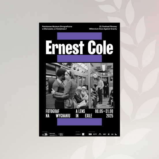 Ernest Cole: fotograf na wygnaniu (Muzeum etnograficzne w Warszawie)