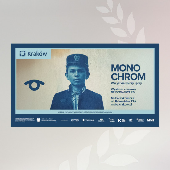 Monochrom. Wszystkie kolory tęczy (Muzeum Historii Fotografii w Krakowie)