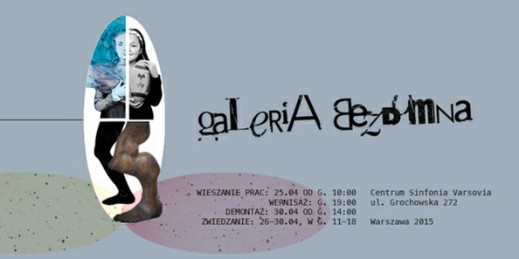 Galeria Bezdomna - Multidyscyplinarnie