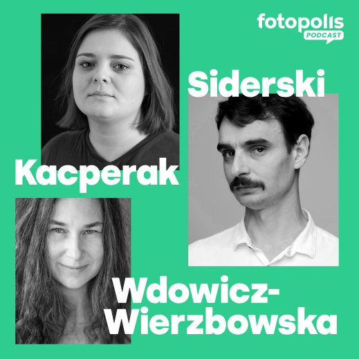 Kacperak, Siderski, Wdowicz-Wierzbowska: historie osobiste [PODCAST]