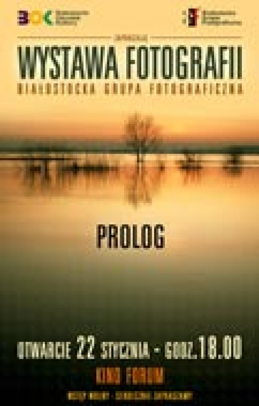 "Prolog" Białostockiej Grupy Fotograficznej