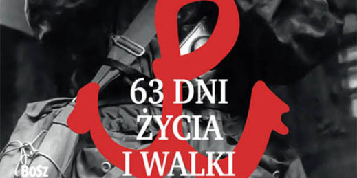 63 dni życia i walki - recenzja