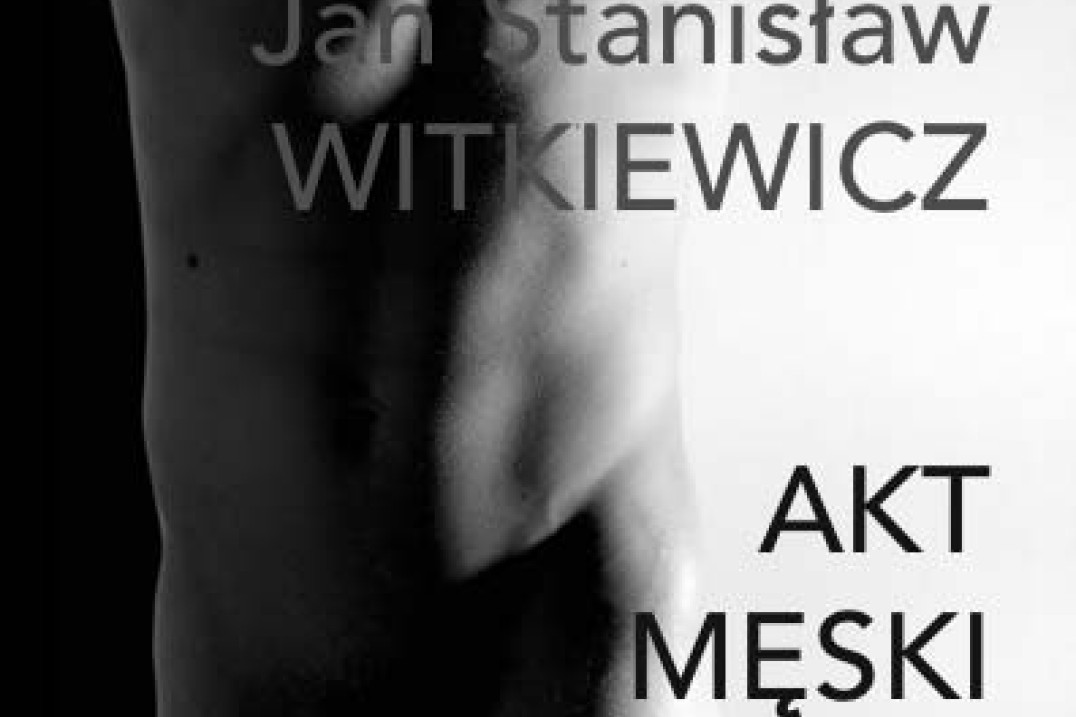 Jan Stanisław Witkiewicz "Akt męski"