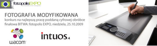 Fotografia modyfikowana - konkurs Fotopolis.pl i Wacoma