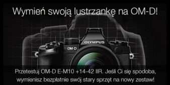 Wymień swoją lustrzankę na OM-D!