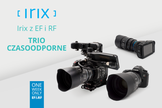 Obiektywy irix Cine do Canona taniej o 500 zł