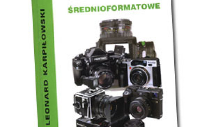  Nowa książka o aparatach średnioformatowych
