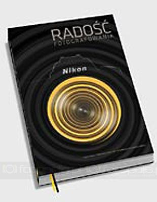 &quot;Radość fotografowania&quot; - nowa edycja