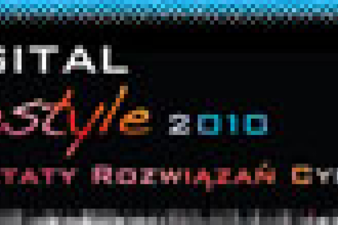 Digital Lifestyle 2010 - Warsztaty Rozwiązań Cyfrowych